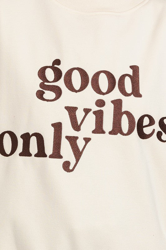 Good Vibes Only Scoop Neck Oversized Sweatshirt