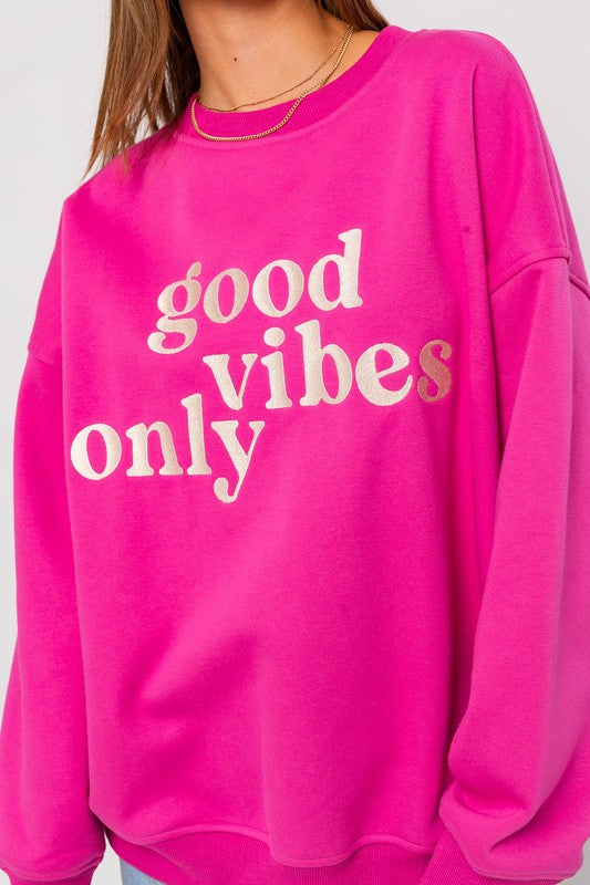Good Vibes Only Scoop Neck Oversized Sweatshirt
