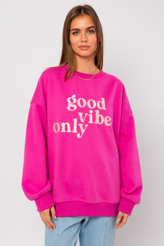 Good Vibes Only Scoop Neck Oversized Sweatshirt